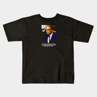 Malcolm X Quotes Kids T-Shirt